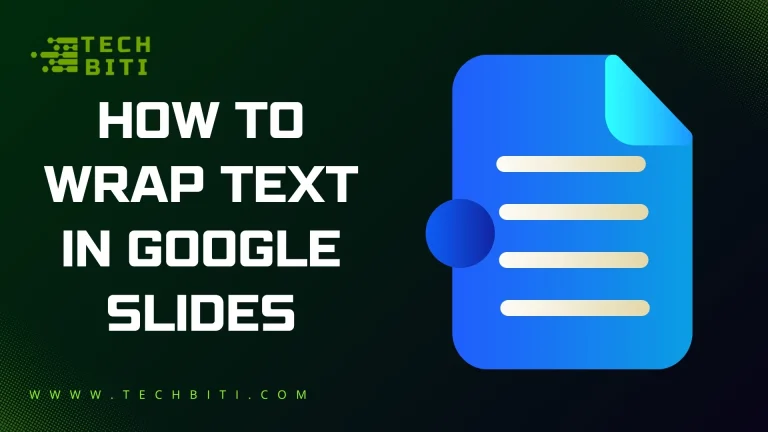 How to Wrap Text in Google Slides