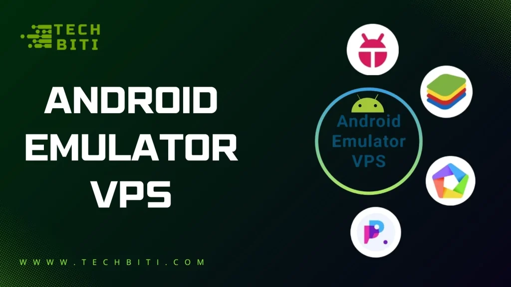 Android Emulator VPS