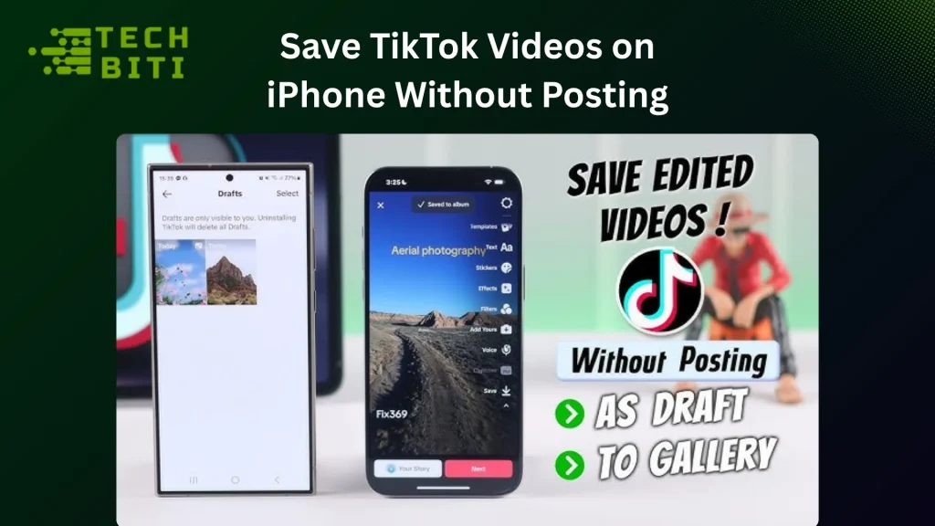 Save TikTok Videos on iPhone Without Posting