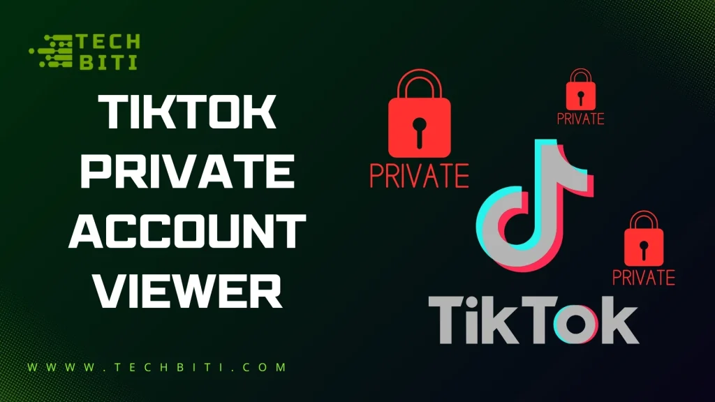TikTok Private Account Viewer