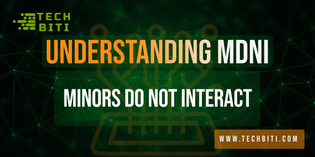 Understanding MDNI