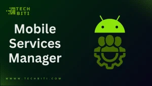 Mobile Services Manager